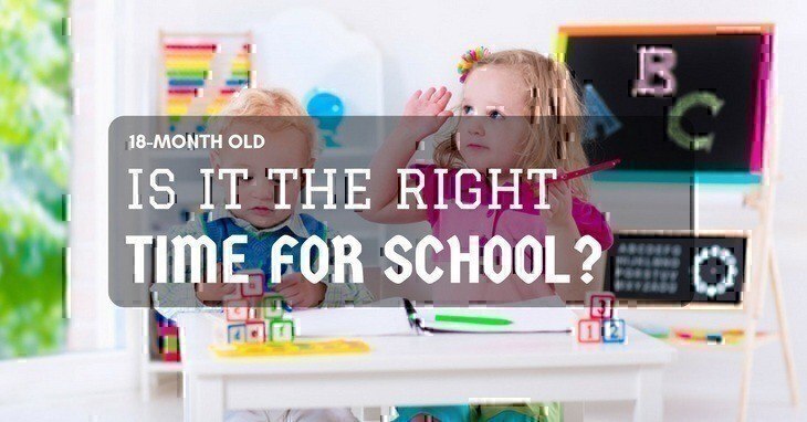 18-Month Old: Is It The Right Time For School?
